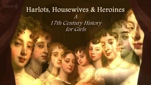 Harlots, Housewives and Heroines: A 17th Century History for Girls kép