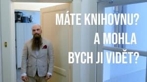 Máte knihovnu? A mohla bych ji vidět? 1. évad Ep.3 3. epizód