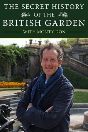 The Secret History of the British Garden 1. évad (2015-11-15) poszter