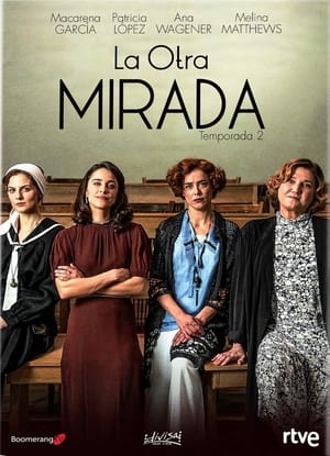 La otra mirada 2. évad (2019-05-27) poszter