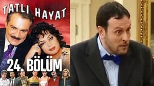 Tatlı Hayat 1. évad Ep.24 24. epizód