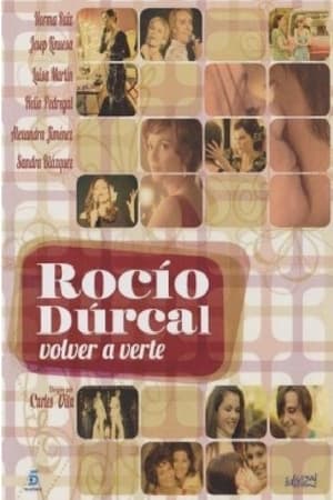 Rocío Dúrcal, volver a verte