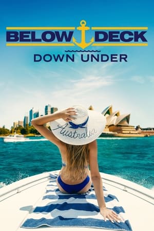 Below Deck Down Under 1. évad (2022-03-17) poszter