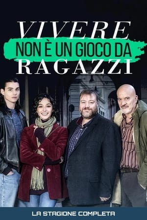 Vivere non è un gioco da ragazzi 1. évad (2023-05-15) poszter