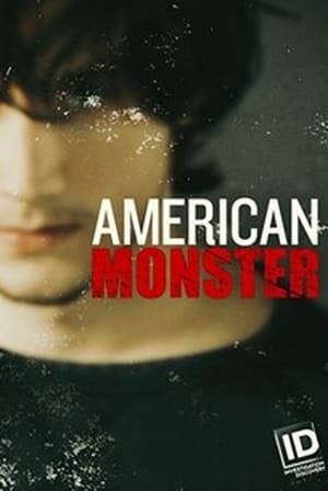 American Monster 2. évad (2017-07-09) poszter