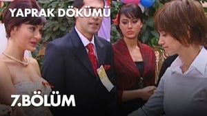 Yaprak Dökümü 1. évad Ep.7 7. epizód