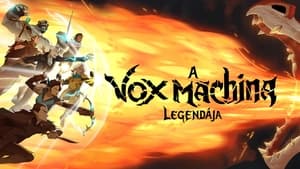 A Vox Machina legendája kép