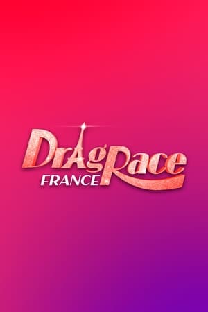 Drag Race France Speciális epizódok () poszter