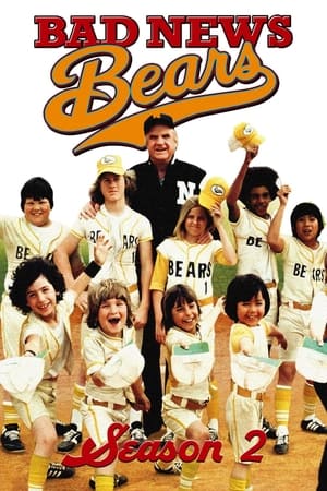 The Bad News Bears 2. évad (1979-09-15) poszter