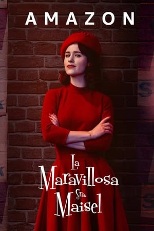 A káprázatos Mrs. Maisel poszter