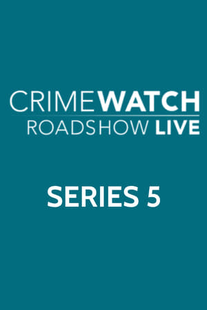 Crimewatch Live 5. évad (2013-06-10) poszter