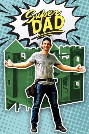 Super Dad 1. évad (2021-06-03) poszter