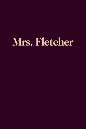 Mrs. Fletcher poszter