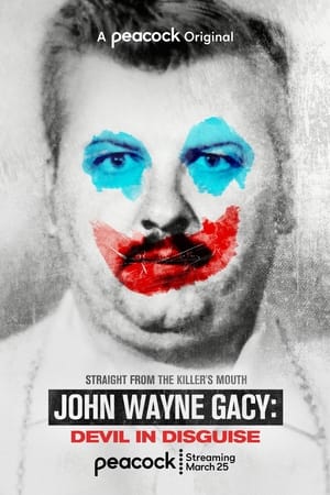 John Wayne Gacy: Devil in Disguise poszter