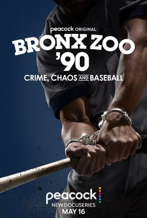 Bronx Zoo '90: Crime, Chaos and Baseball poszter