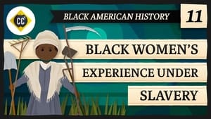 Crash Course Black American History 1. évad Ep.11 11. epizód