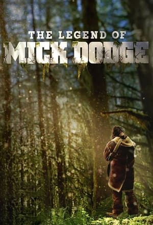 The Legend of Mick Dodge 2. évad (2014-09-30) poszter