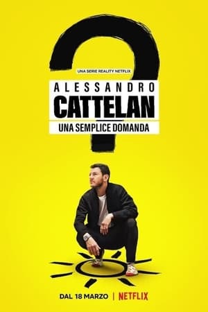 Alessandro Cattelan: una semplice domanda 1. évad (2022-03-18) poszter