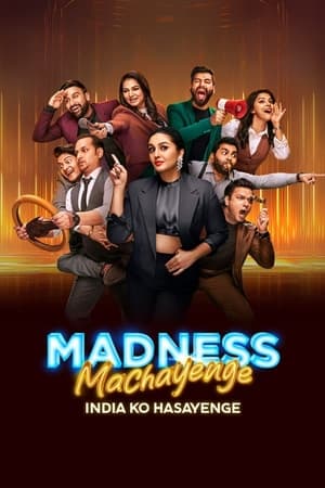 Madness Machayenge - India Ko Hasayenge 1. évad (2024-03-09) poszter