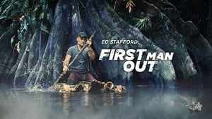 Ed Stafford: First Man Out kép