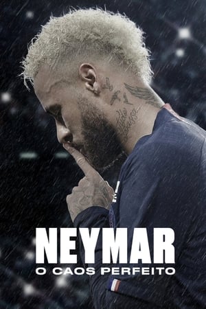 Neymar: A tökéletes káosz poszter