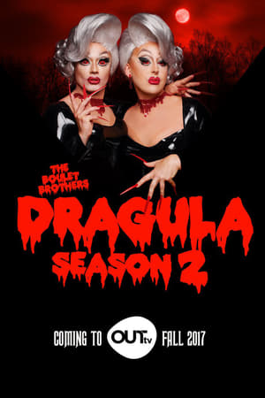 The Boulet Brothers' Dragula 2. évad (2017-10-31) poszter