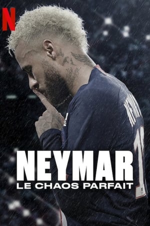 Neymar: A tökéletes káosz poszter