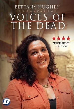 Bettany Hughes: A holtak hangjai