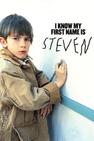 I Know My First Name Is Steven