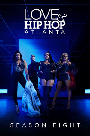 Love & Hip Hop Atlanta 8. évad (2019-03-25) poszter