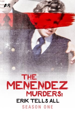 The Menendez Murders: Erik Tells All 1. évad (2017-11-30) poszter