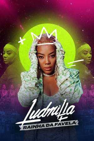 Ludmilla: Rainha da Favela 1. évad (2021-11-15) poszter