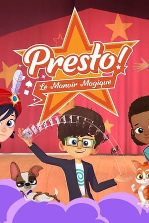 Presto! Le Manoir Magique poszter