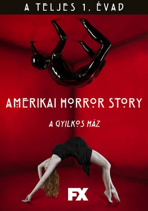 Amerikai Horror Story A gyilkos ház (2011-10-05) poszter