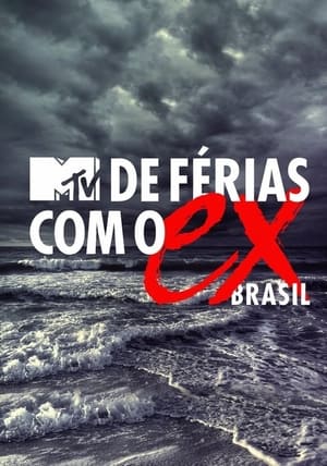 De Férias com o Ex Brasil 1. évad (2016-10-12) poszter