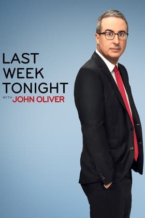 John Oliver-show az elmúlt hét híreiről 11. évad (2024-02-18) poszter