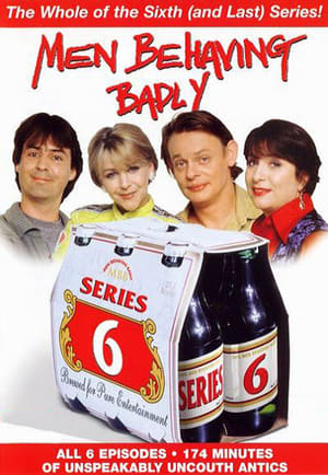 Men Behaving Badly 6. évad (1997-11-06) poszter