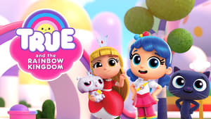 True and the Rainbow Kingdom kép