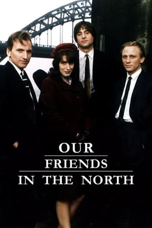 Our Friends in the North poszter