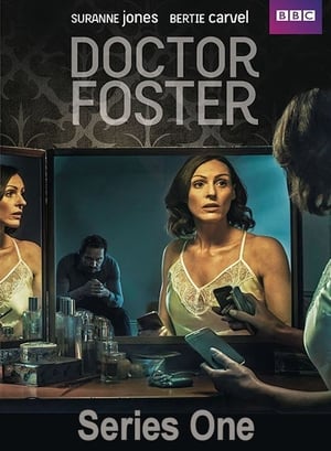 Doctor Foster 1. évad (2015-09-09) poszter