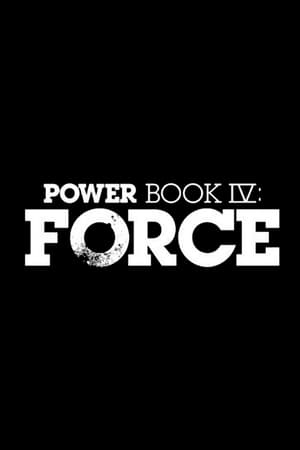 Power Book IV: Force poszter