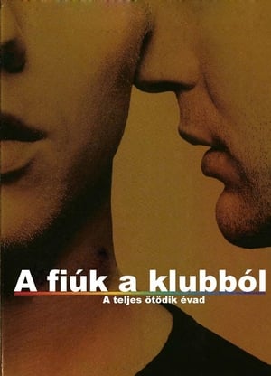 A fiúk a klubból 5. évad (2005-05-22) poszter