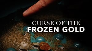 Curse of the Frozen Gold kép