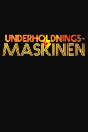 Underholdningsmaskinen 1. évad (2015-11-11) poszter