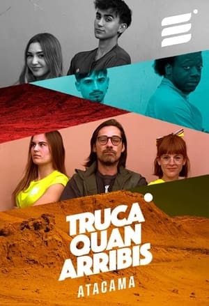 Truca quan arribis 1. évad (2024-03-14) poszter