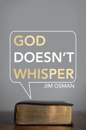 God Doesn't Whisper