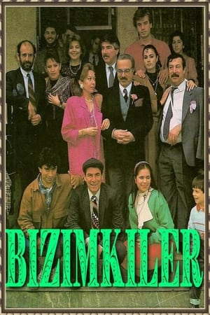 Bizimkiler 1. évad (1989-01-07) poszter