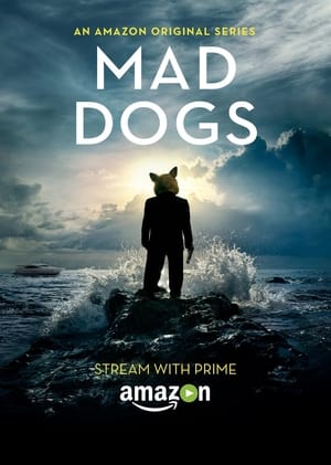 Mad Dogs - Kutyaütők poszter