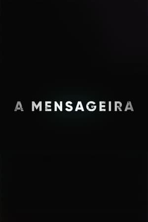 A Mensageira