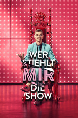 Wer stiehlt mir die Show?